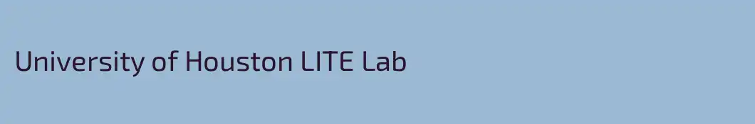 University of Houston LITE Lab